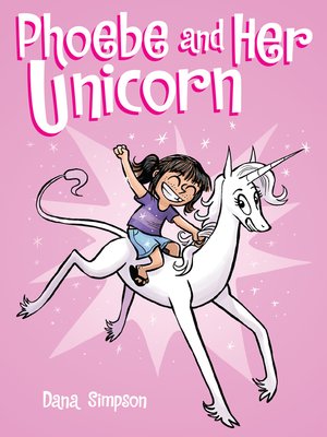 cover image of Phoebe and Her Unicorn